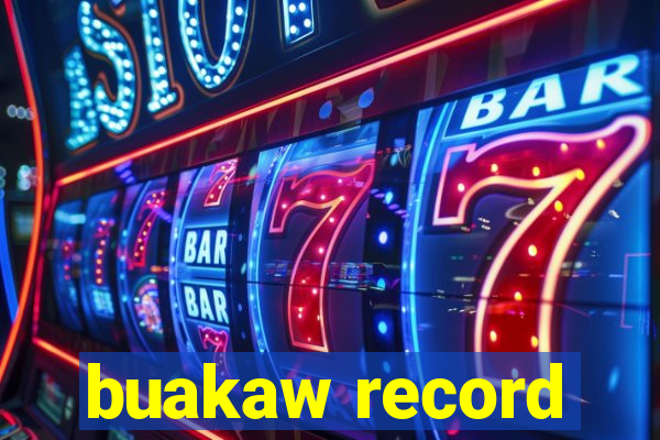 buakaw record